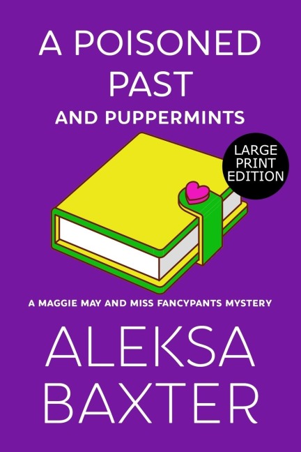 A Poisoned Past and Puppermints