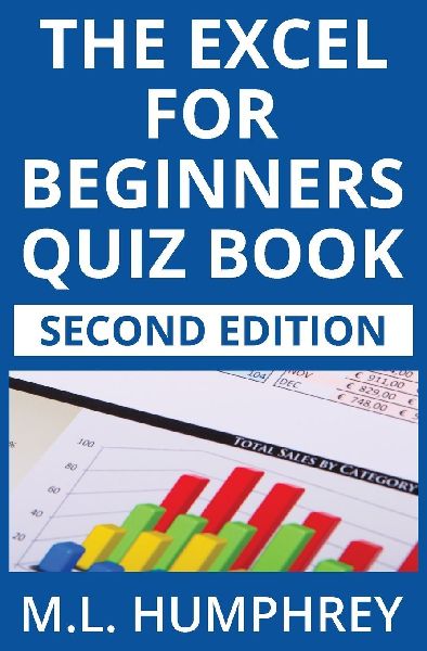 The Excel for Beginners Quiz Book: Second Edition