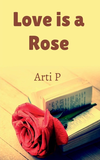 Love is a Rose