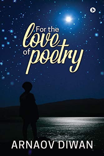 For the Love of Poetry