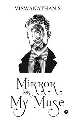 Mirror for My Muse