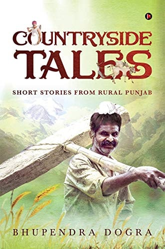 Countryside Tales Short Stories From Rural Punjab