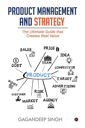Product Management and Strategy The Ultimate Guide That Creates Real Value