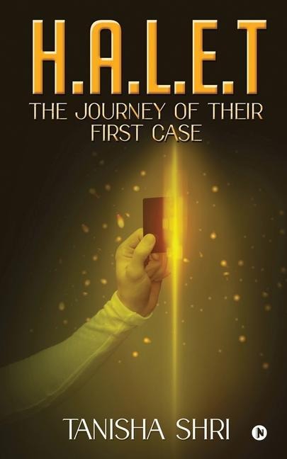H.A.L.E.T: The Journey of Their First Case