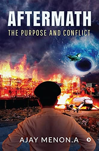 Aftermath The Purpose and Conflict