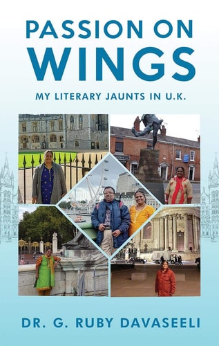 Passion on Wings My Literary Jaunts in U.K.