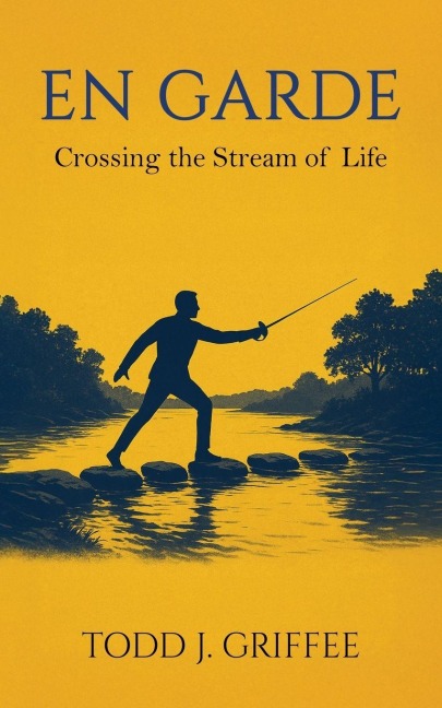 EN GARDE: Crossing the stream of life