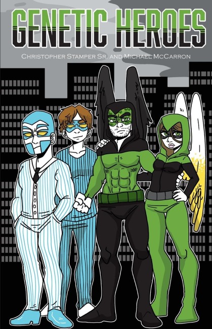 Genetic Heroes: The Beginning