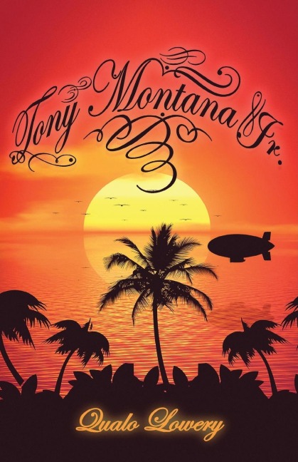 Tony Montana Jr.: Saga of A Son