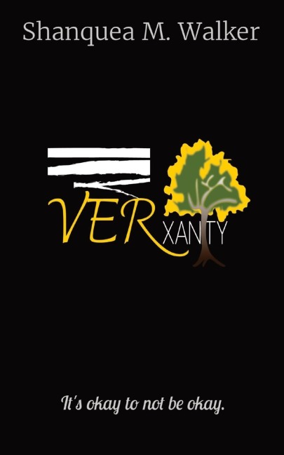 VERxanity: Its okay to not be okay.
