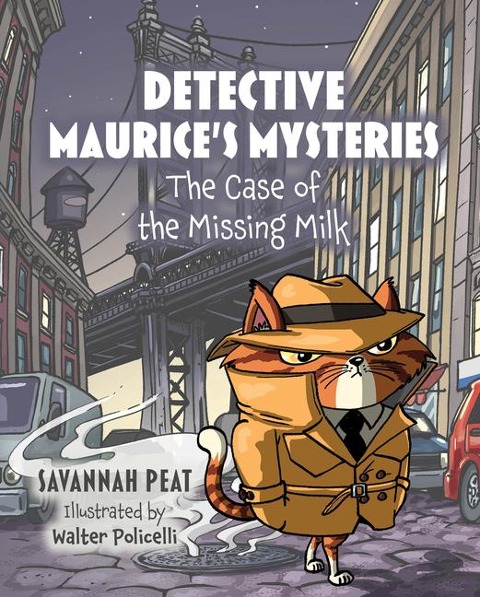 Detective Maurices Mysteries: The Case of the Missing Milk