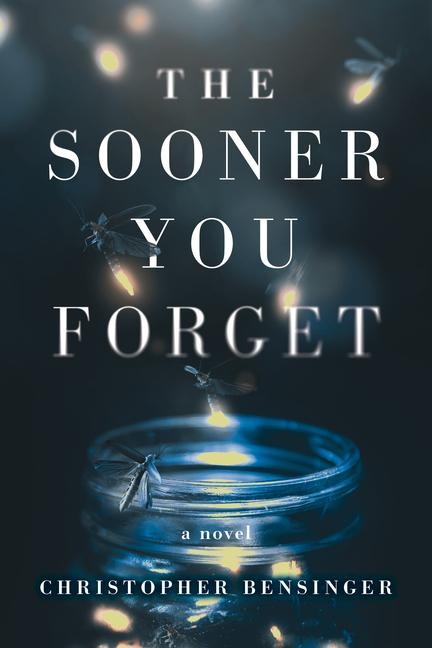 The Sooner You Forget