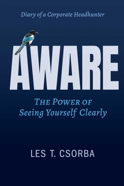 Aware: The Power Of Seeing Yourself Clearly