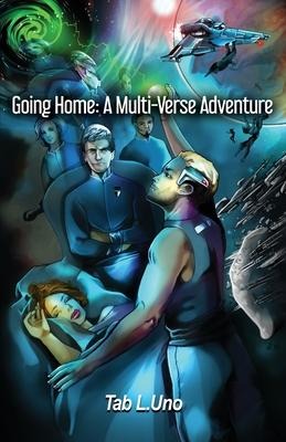 Going Home: A Multi-Verse Adventure