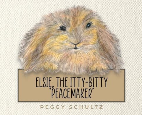 Elsie, the Itty-Bitty 'Peacemaker'