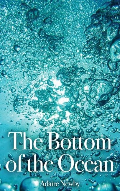 The Bottom of the Ocean
