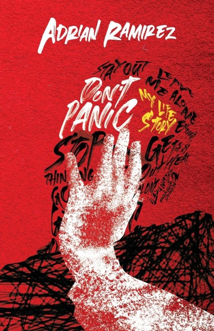 Dont Panic: My Life Story