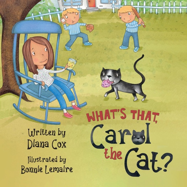 Whats That, Carol the Cat?