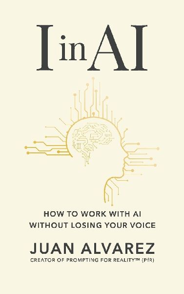 I in AI: How to Work with AI Without Losing Your Voice