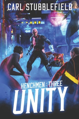 Unity A Superhero LitRPG Adventure