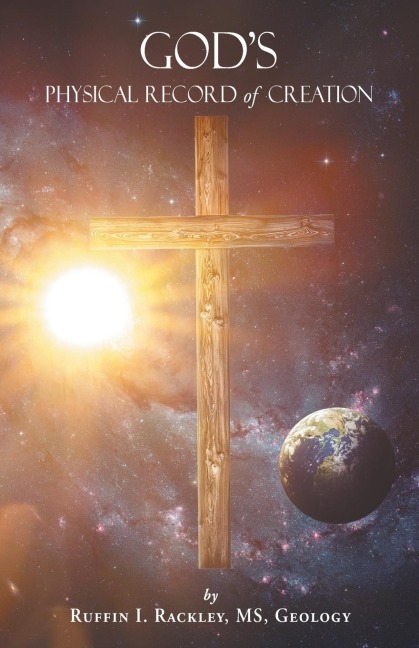 Gods Physical Record of Creation