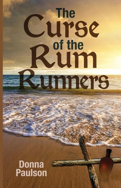 The Curse of the Rum Runners