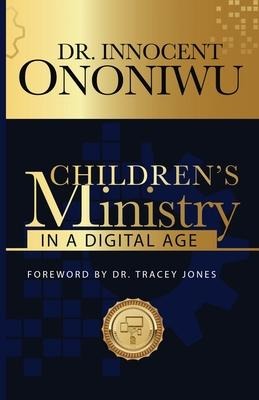 Childrens Ministry in a Digital Age