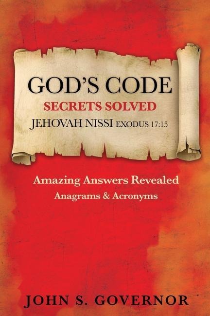 Gods Code: Secrets Solved