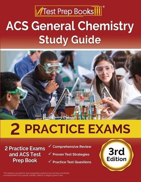 ACS General Chemistry Study Guide: 2 Practice Exams and ACS Test Prep Book [3rd Edition]