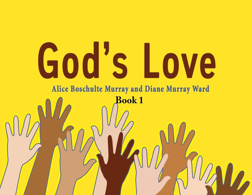 God's Love: Book 1
