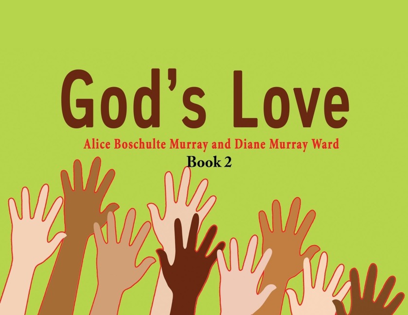Gods Love: Book 2