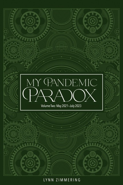 My Pandemic Paradox: A Memoir