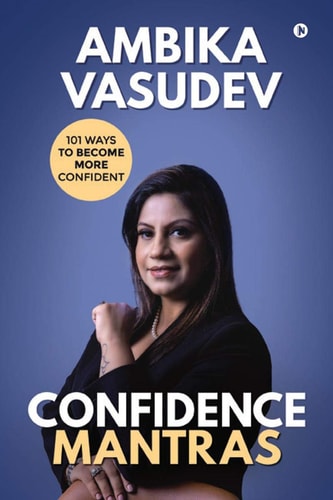Confidence Mantras 101 Ways To Become More Confident