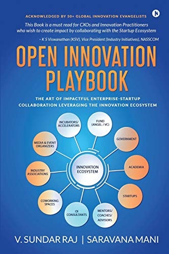 Open Innovation Playbook The Art of Impactful Enterprise-Startup Collaboration Leveraging the Innovation Ecosystem