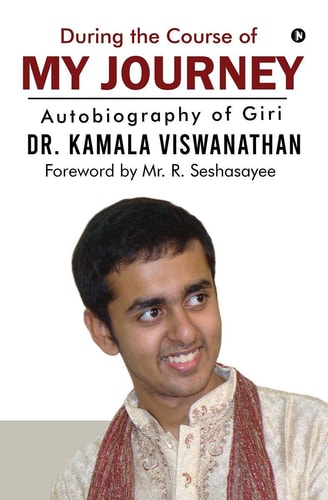 During the Course of My Journey Autobiography of Giri
