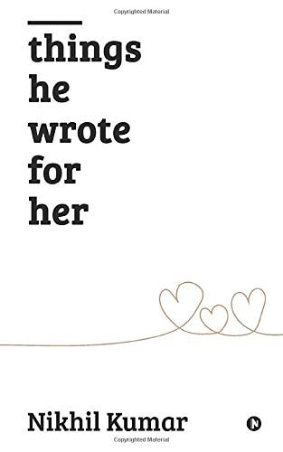 Things He Wrote for Her