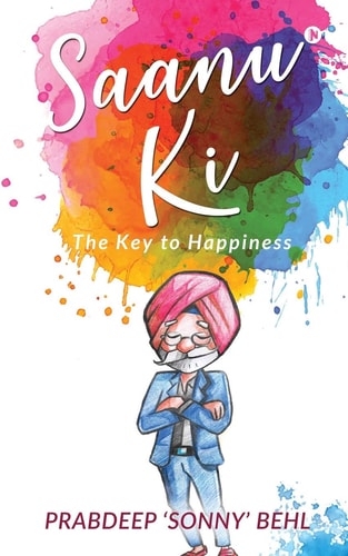 Saanu Ki The Key to Happiness
