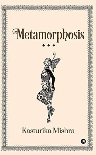 Metamorphosis
