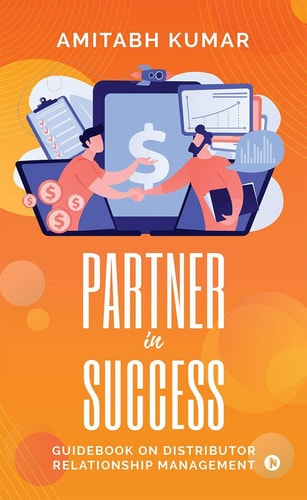 Partner In Success Guidebook On Distributor Relationship Management