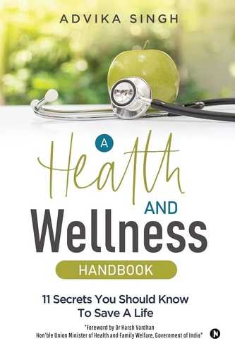 A Health and Wellness Handbook 11 Secrets You Should Know to Save a Life