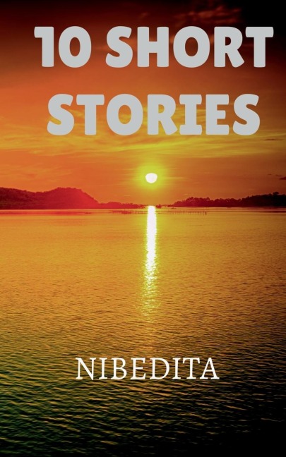 10 SHORT STORIES
