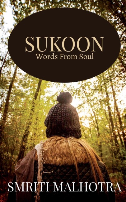 SUKOON: (Words from Soul)