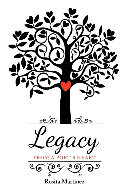 Legacy: From a Poets Heart