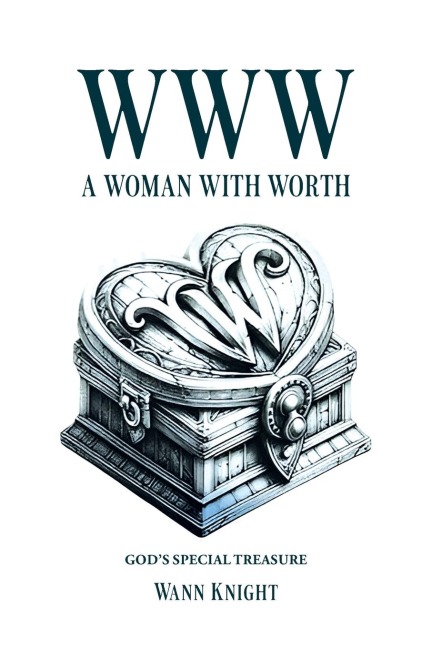 WWW: A WOMAN WITH WORTH