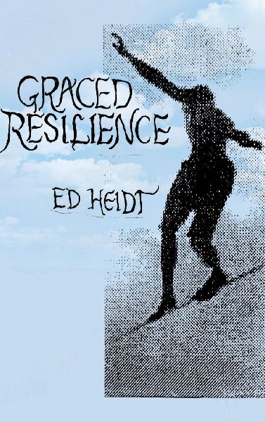 Graced Resilience