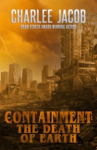 Containment The Death of Earth