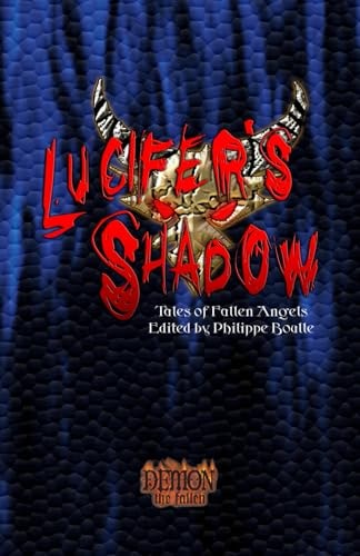 Lucifer's Shadow Tales of Fallen Angels