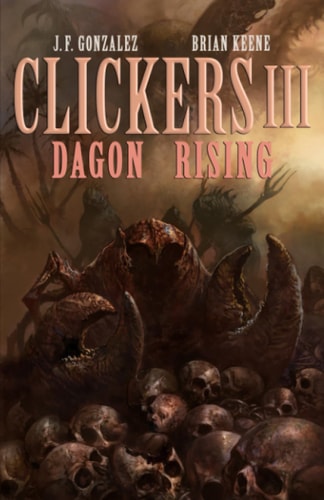 Clickers III Dagon Rising