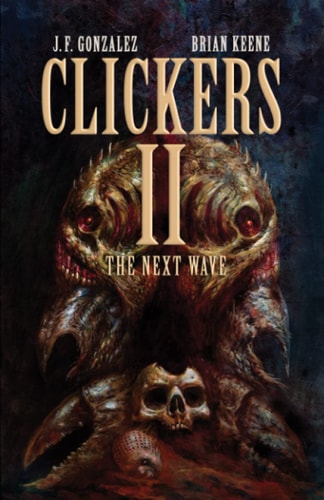 Clickers II The Next Wave