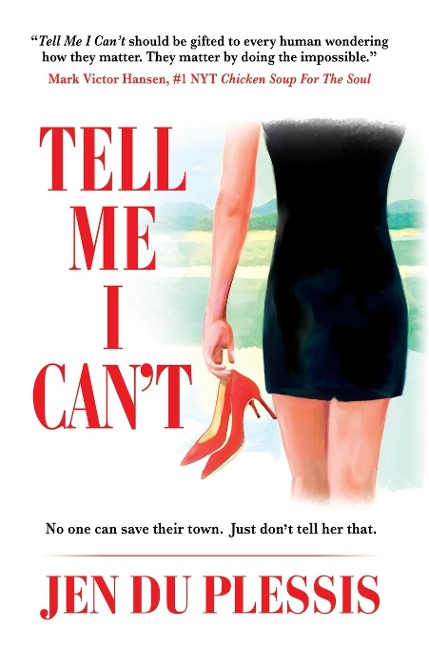 TELL ME I CANT